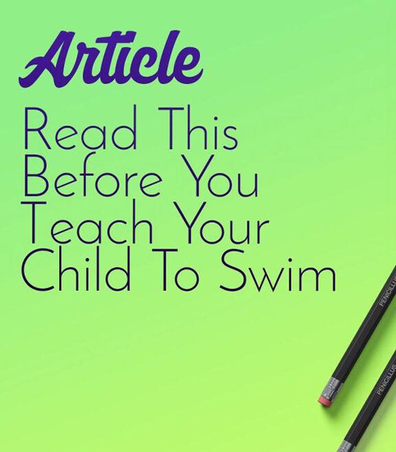 Cover image with text "REad This Before You Teach Your Child to Swim"